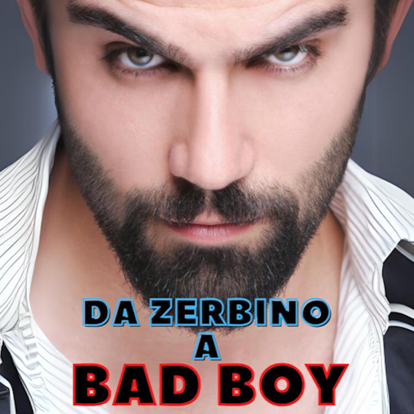 Da Zerbino a Bad Boy – Giò di Lorenzo